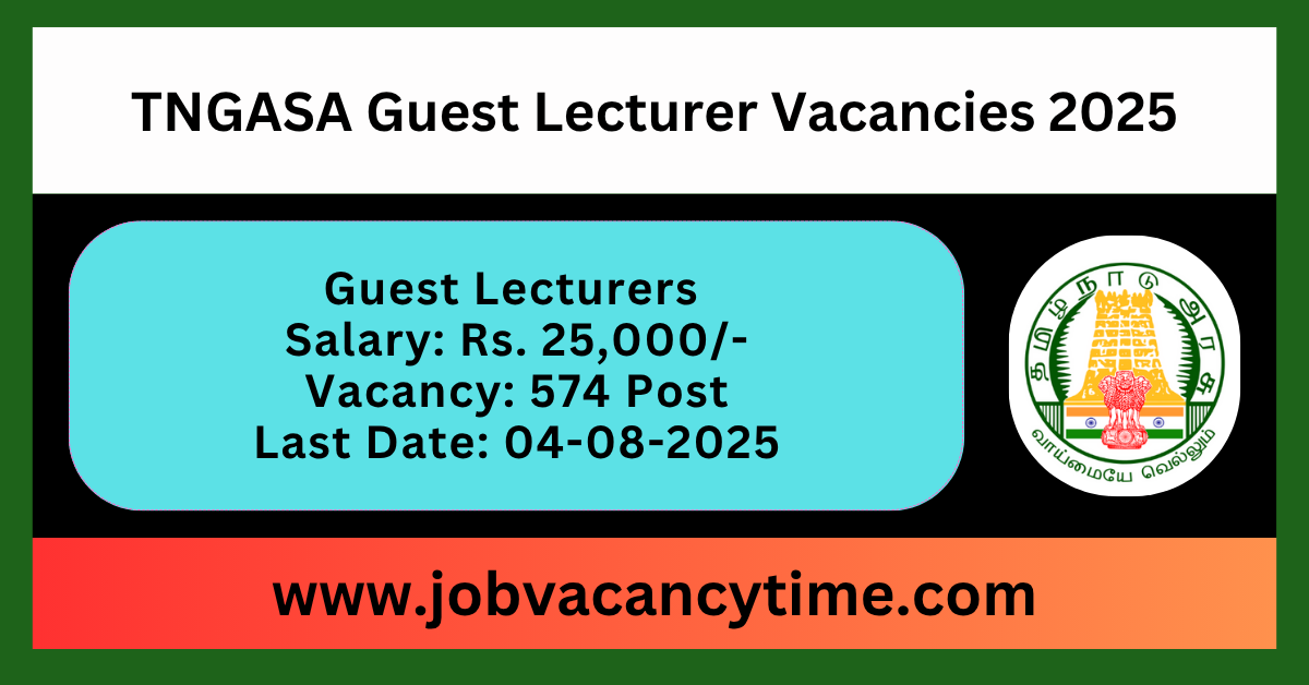 TNGASA Guest Lecturer Vacancies .